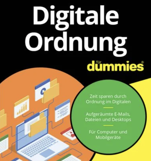 Digitale ORDNUNG für Dummies